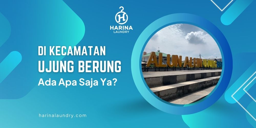 Di Kecamatan Ujung Berung Ada Apa Aja Sih? Yuk Simak!