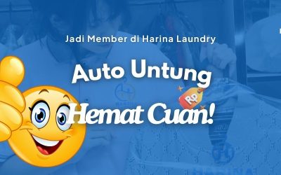 Jadi Member Harina Laundry Auto Untung dan Hemat Cuan!