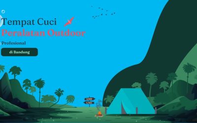 Bingung Cari Tempat Cuci Peralatan Outdoor di Bandung? Harina Solusinya!