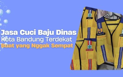 Jasa Cuci Baju Dinas Kota Bandung Terdekat Buat yang Nggak Sempat