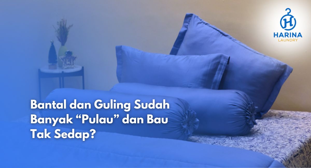 Laundry Bantal Guling Bandung